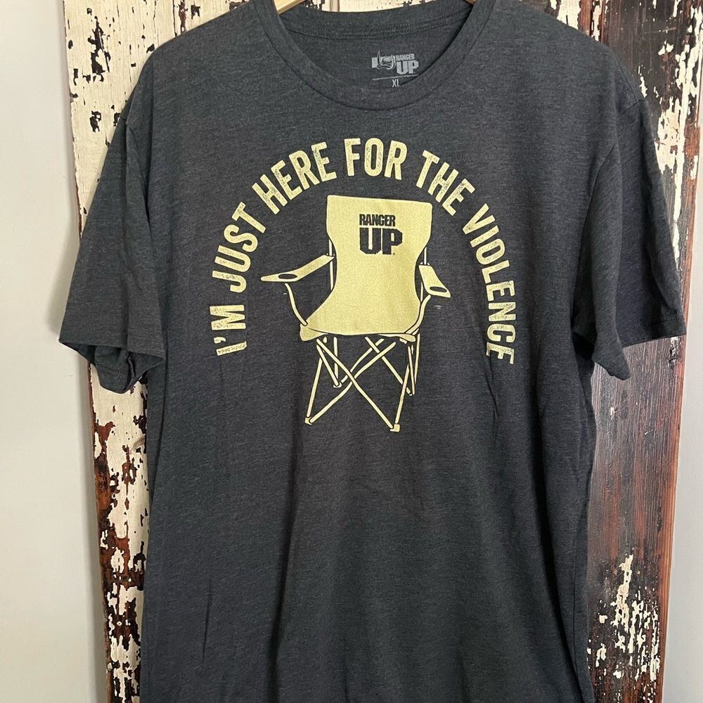 Ranger Up men’s XL Just Here For The Violence T-Shirt.
